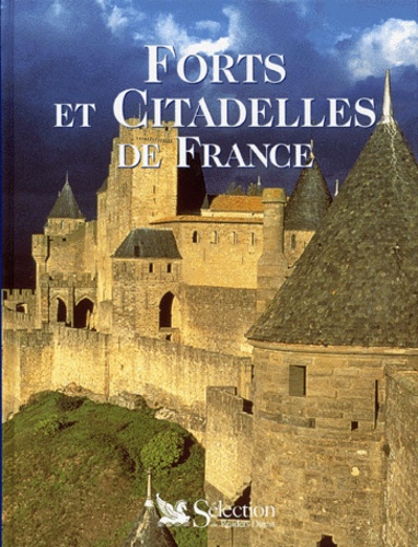 Yann Constanza et Richard Nourry - Forts et citadelles de France.