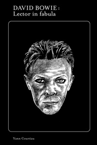 Yann Courtiau - David Bowie - Lector in Fabula.