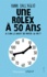 Une rolex à 50 ans. A-t-on le droit de rater sa vie ?