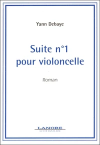 Suite N° 1 Pour Violoncelle