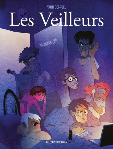 Yann Dégruel - Les Veilleurs.