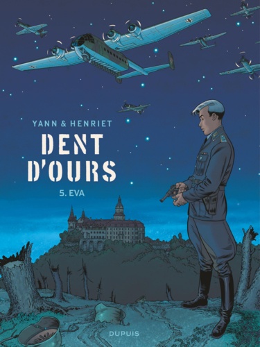 Dent d'ours Tome 5 Eva