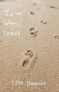 La vie selon... Tome 3