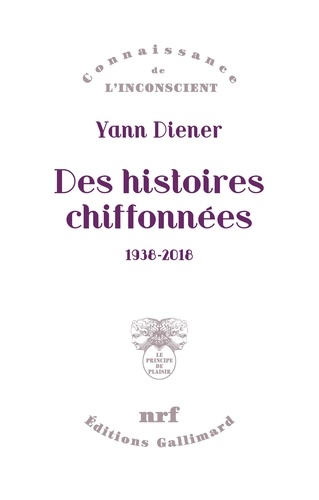 Des histoires chiffonnées. 1938-2018