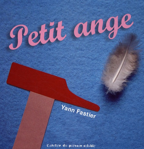 Yann Fastier - Petit ange.
