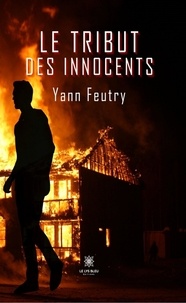 Yann Feutry - Le Tribut des Innocents.