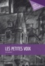 Yann Galmard - Les petites voix.