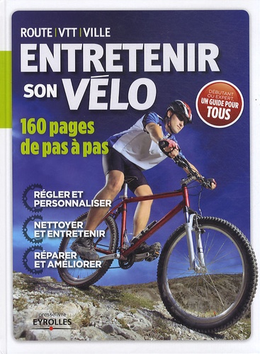 Yann Garret - Entretenir son vélo.