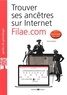 Yann Guillerm - Trouver ses ancêtres sur Internet : Filae.com.