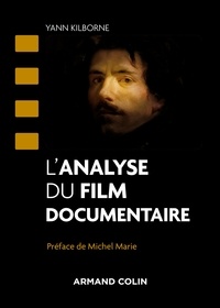 Yann Kilborne - L'analyse du film documentaire.