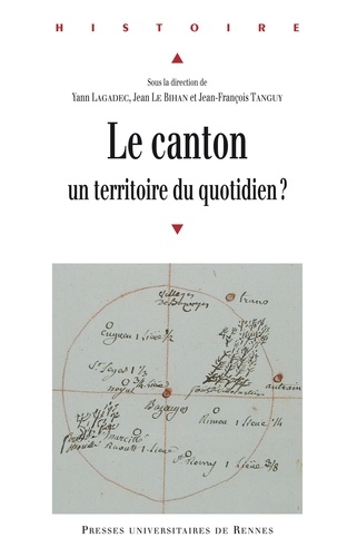 Yann Lagadec et Jean Le Bihan - Le canton - Un territoire du quotidien ?.