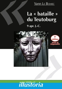 La "bataille" du Teutoburg, 9 après J-C