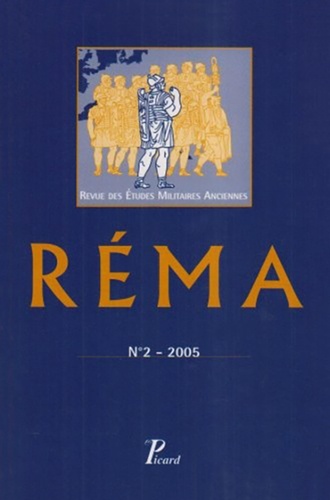 Revue des Etudes Militaires Anciennes N° 2, 2005