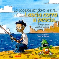 La sagesse est dans le pré...