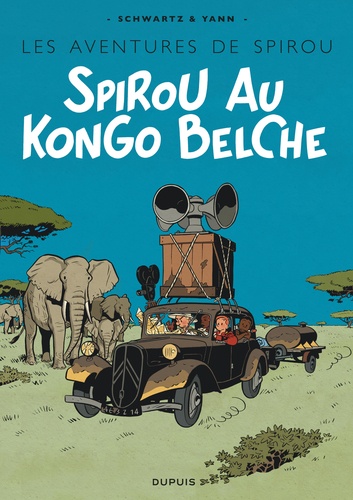 Le Spirou de... Tome 11 Spirou au Kongo belche. En bruxellois