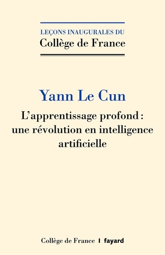 Yann LeCun - L'apprentissage profond.
