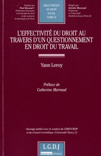 Yann Leroy - L'effectivité du droit au travers d'un questionnement en droit du travail.