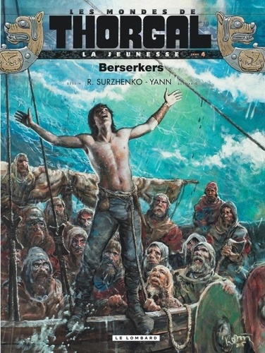 Les mondes de Thorgal : La jeunesse Tome 4 Berserkers