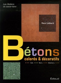Yann Liébard - Bétons colorés et décoratifs.