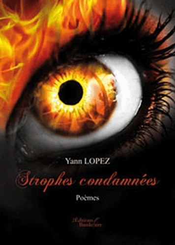 Yann Lopez - Strophes condamnées.