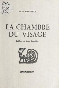 La chambre du visage