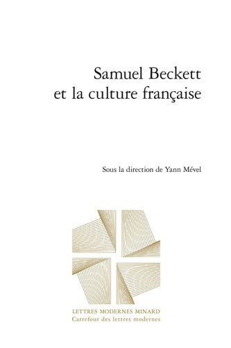 Yann Mével - Samuel Beckett et la culture française.
