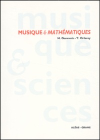 Yann Orlarey et Hugues Genevois - Musique & Mathematiques.