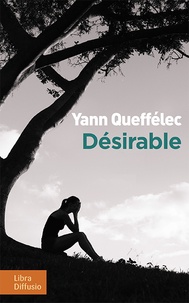Yann Queffélec - Désirable.