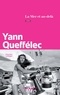 Yann Queffélec - La mer et au-delà.