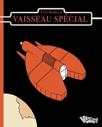 Yann Rambaud - Vaisseau spécial.