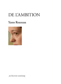 Yann Reuzeau - De l'ambition.
