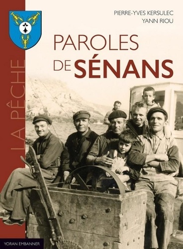 Yann Riou et Pierre-Yves Kersulec - Paroles de Sénans - La pêche.