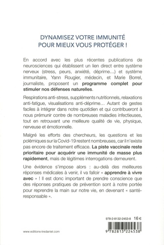 Covid-19, le premier vaccin, c'est vous !. Vacciné ou non, stimulez naturellement votre immunité ! Devenons tous "santé-responsables" - Occasion