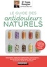 Yann Rougier - Le guide des antidouleurs naturels.