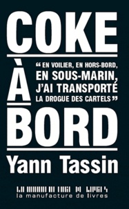 Yann Tassin - Coke à bord !.