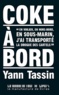 Yann Tassin - Coke à bord !.