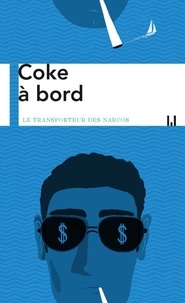 Google livres télécharger epub Coke à bord par Yann Tassin