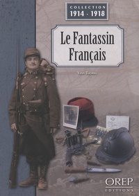 Yann Thomas - Le fantassin français.