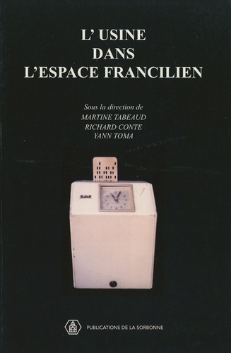 L'usine dans l'espace francilien