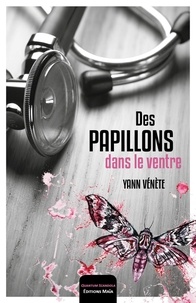 Yann Venete - Des papillons dans le ventre.