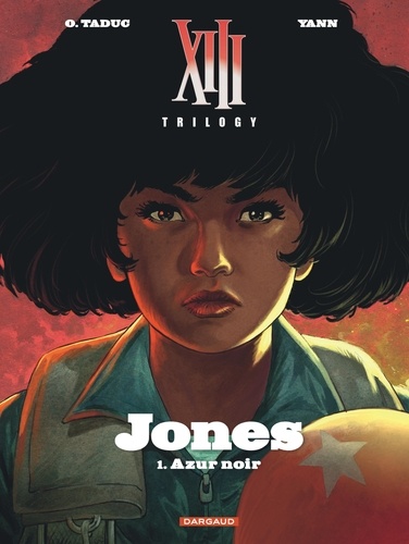 XIII Trilogy - Jones Tome 1 Azur noir