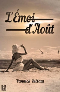 L'émoi d'août