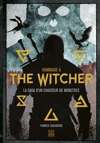 Yannick Chazareng - Hommage à The Witcher - La saga d'un chasseur de monstres.