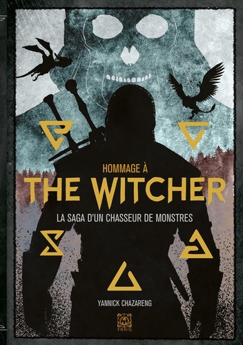 Hommage à The Witcher. La saga d'un chasseur de monstres