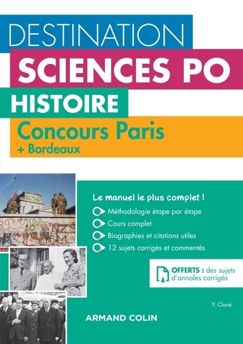 Destination Sciences Po Histoire. Concours Paris + Bordeaux