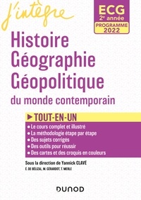 Yannick Clavé et Pierre Ageron - ECG 2 - Histoire Géographie Géopolitique du monde contemporain - Programmes 2022 - Tout-en-un.