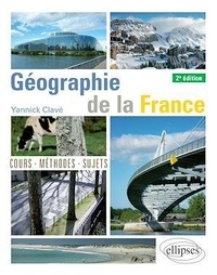 Yannick Clavé - Géographie de la France.
