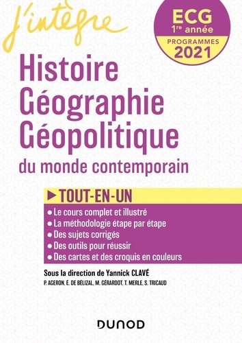 Histoire Géographie Géopolitique du monde contemporain ECG 1re année. Tout-en-un  Edition 2021