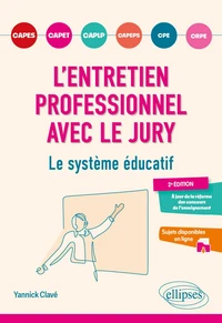 L'entretien professionnel avec le jury. Le système éducatif