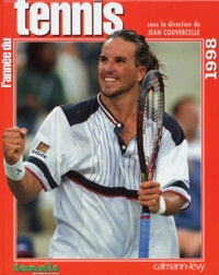 Yannick Cochennec et Jean Couvercelle - L'année du tennis 1998.